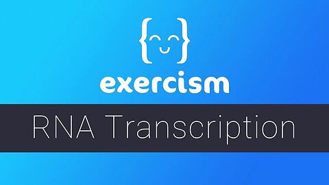 Exercism - RNA Transcription