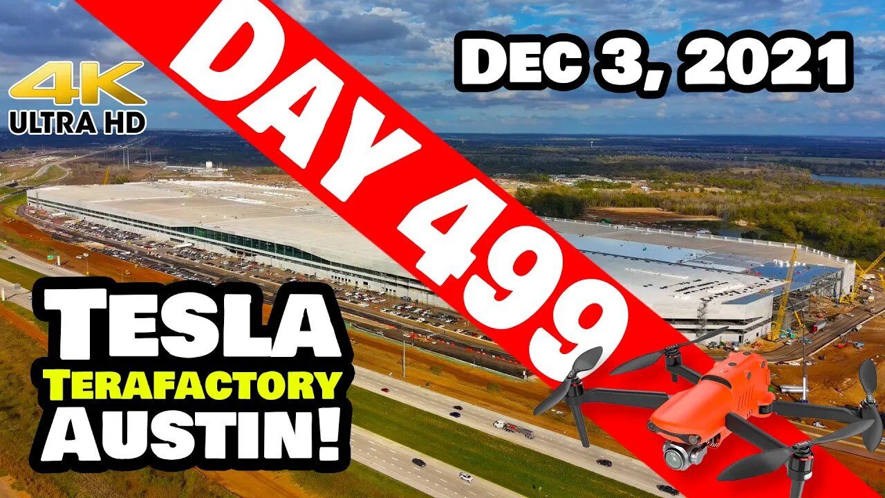 Tesla Gigafactory Austin 4K Day 499 - 12/3/21 - Tesla Texas - ROOF ALMOST COMPLETE AT GIGA TEXAS!