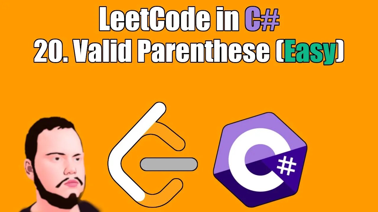 LeetCode in C# | 20. - Valid Parentheses