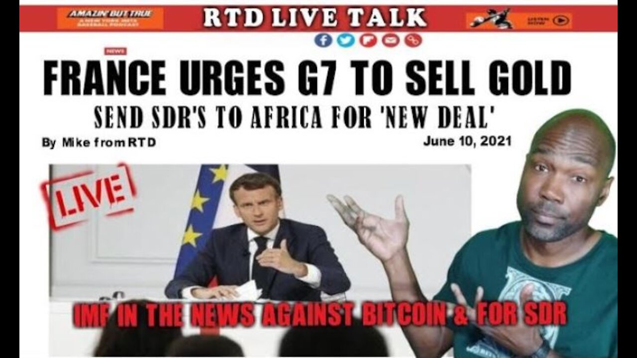 BITCOIN, GOLD, or SDR: What will it be? France Wants To Sell Gold | IMF Mad at El Salvador