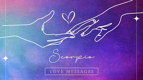 #Scorpio Love Open Up About Your Relationship Your New Love Is Loyal and Is Here To Help You To Heal