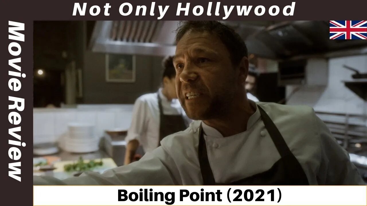 Boiling Point (2021) | Movie Review | UK | Will the chef boil over?