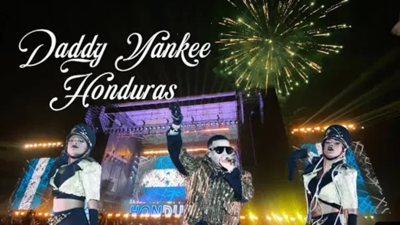 2da. Parte Daddy Yankee SPS Honduras Concierto Tour La Ultima Vuelta