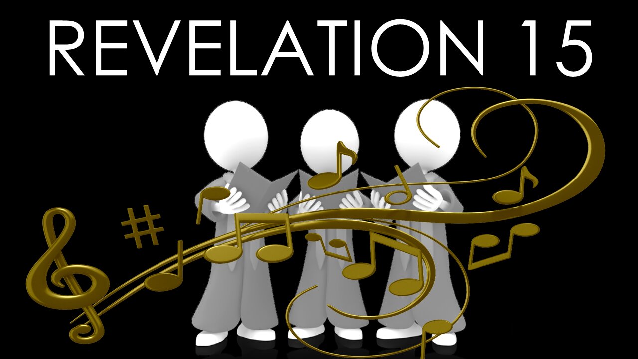 Revelation Chapter 15 ~ Bible Study Quiz