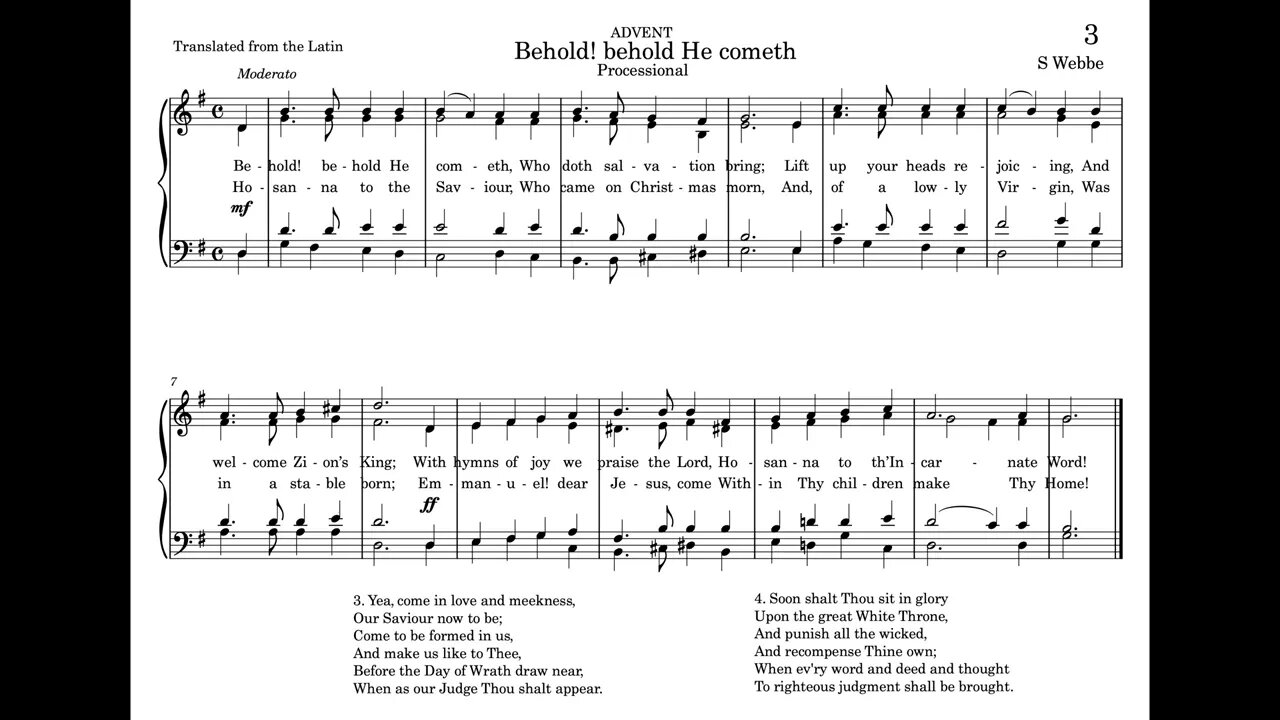 3. Behold! behold He cometh (St. Gregory Hymnal)