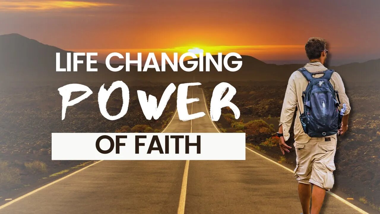 Unleash the Life-Changing Power of Faith Today!