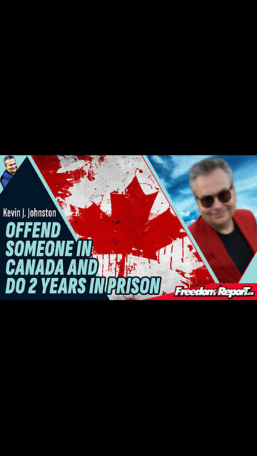 OFFEND SOMEONE IN CANADA AND DO 2 YEARS IN PRISON