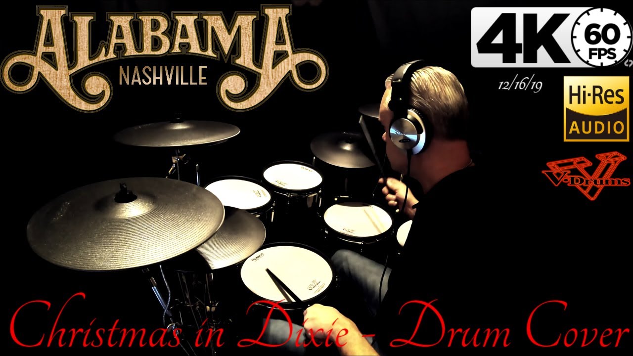 Alabama - Christmas In Dixie - Drum Cover