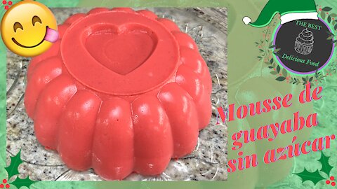 Mousse de Guayaba SIN AZÚCAR 🍰🤩