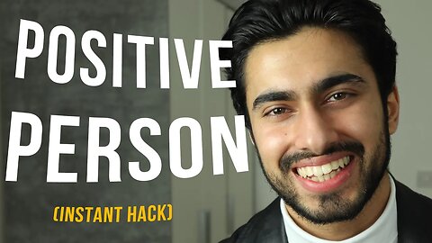 How To Be Positive Person