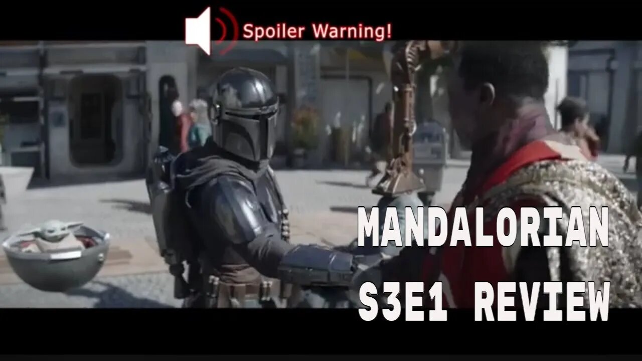 Quickies Episode 7 - Mandalorian S3E1