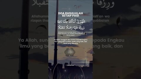 Doa Rasulullah Setiap Pagi