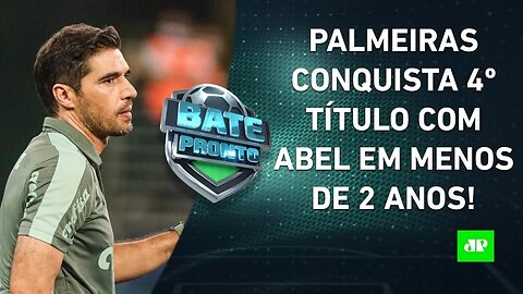 Abel Ferreira FAZ HISTÓRIA e GANHA MAIS UM TÍTULO pelo Palmeiras! | BATE-PRONTO – 03/03/22