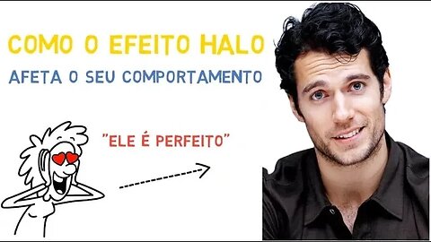 O que é efeito halo e como ele influencia suas relações (Psicologia)