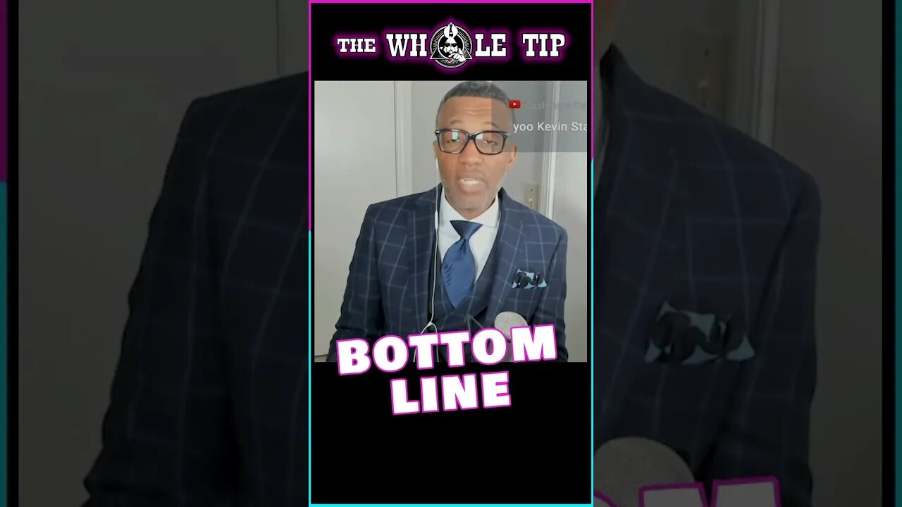 BOTTOM LINE - the Whole Tip #shorts #short #shortvideo #status #status