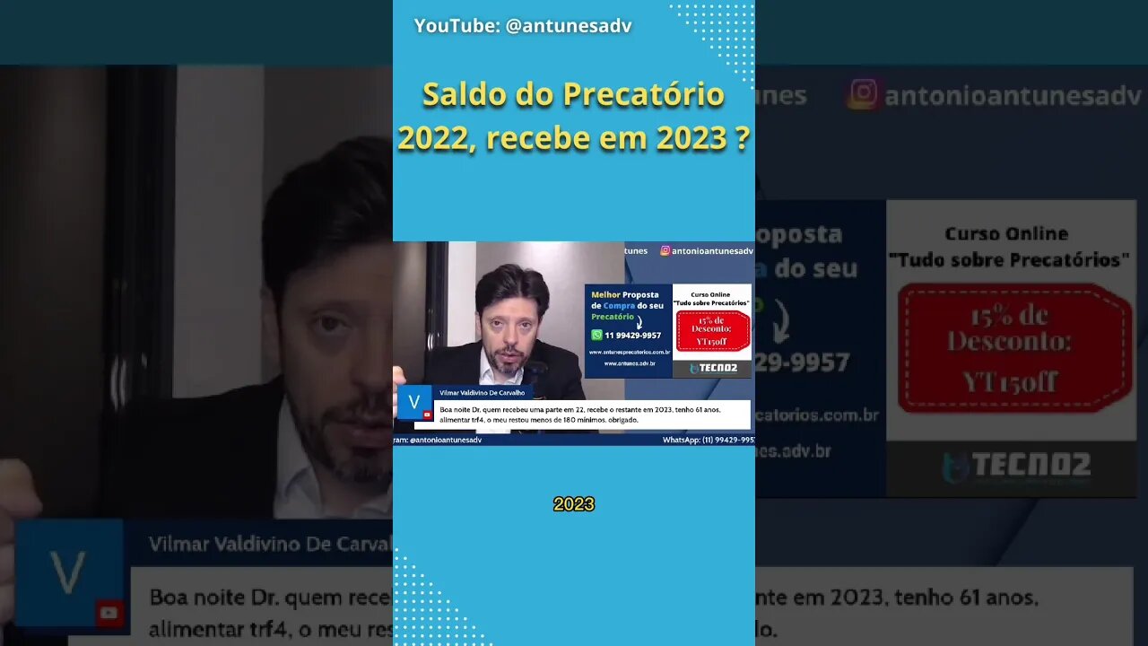 Quem recebeu uma parte do Precatório 2022, recebe o saldo em 2023 ? #antunesprecatorios