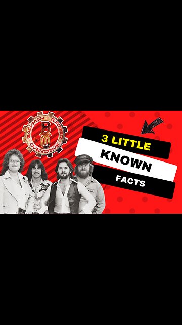 3 Little Known Facts Bachman Turner Overdrive