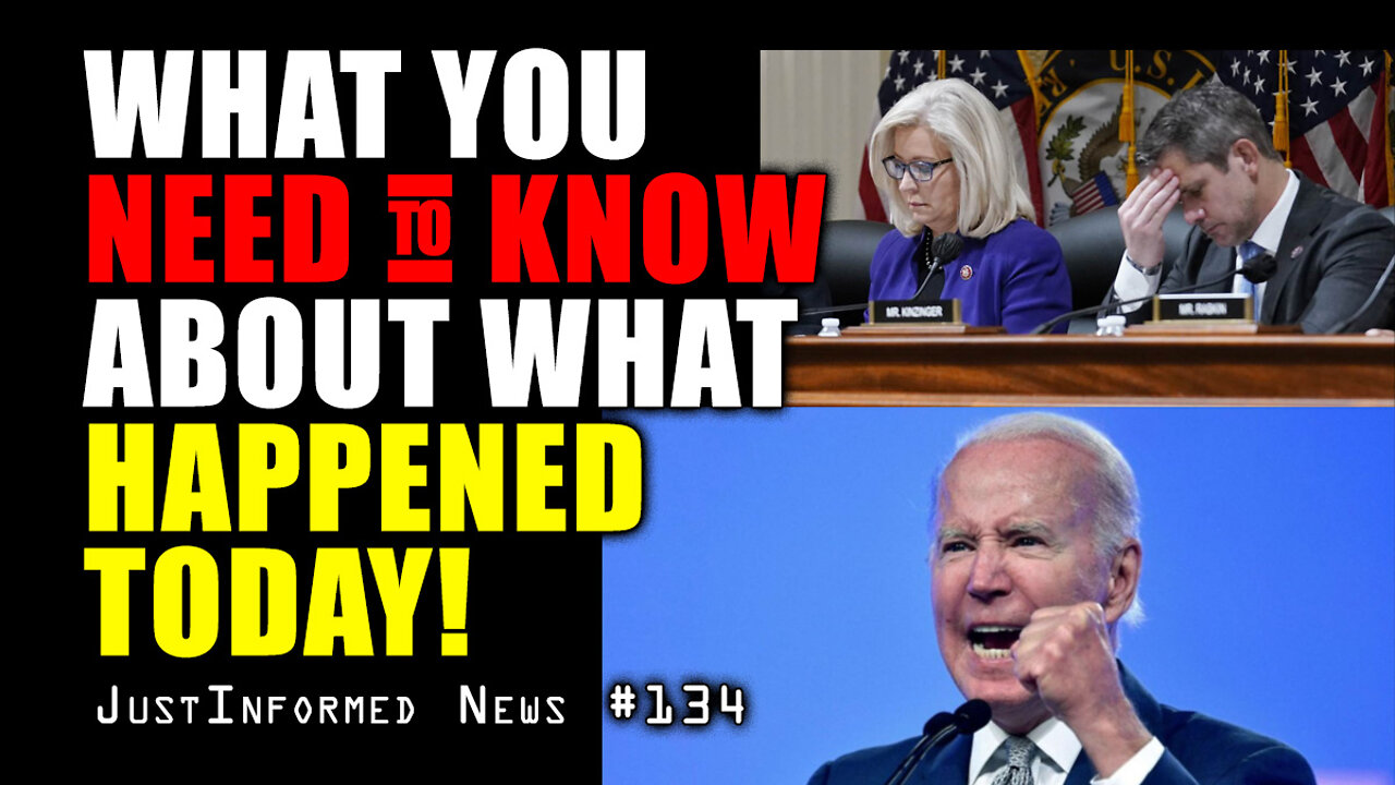 What You Need To Know About What Happened Today! | JustInformed News #134