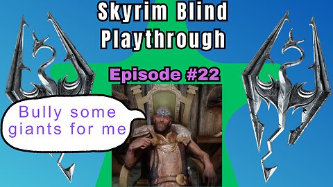 Skyrim Budjo Blind Playthrough Ep. #22 - Nightmares, Ghost Girl, and Homesteading