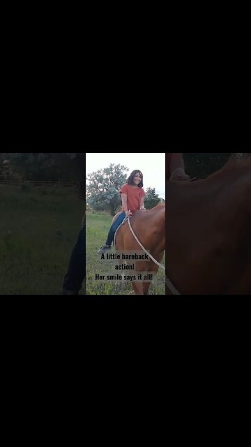 A little bareback action! Her smile says it all.