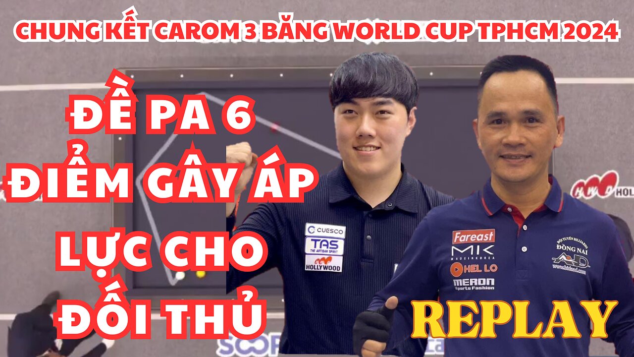 Trận Đấu Chung Kết Carom 3 Băng World Cup TPHCM 2024 | Trần Đức Minh vs Kim Jun Tae