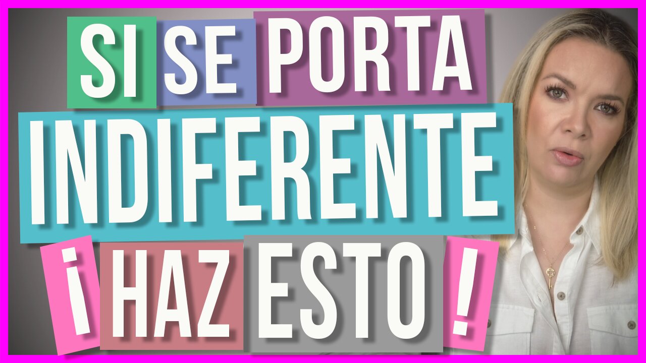 ¿Qué Hacer si ya no le Importas? | Cómo lidiar con la indiferencia