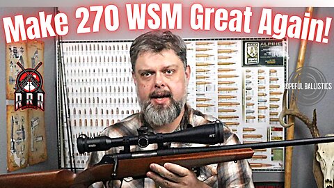 Make 270 WSM Great Again!