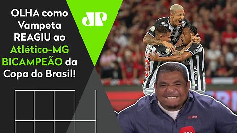 DE ARREPIAR! OLHA como Vampeta PIROU com o Atlético-MG CAMPEÃO da Copa do Brasil!