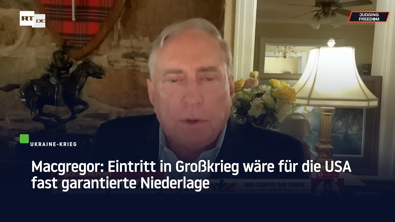 Macgregor: Eintritt in Großkrieg wäre für die USA fast garantierte Niederlage