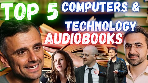 Top 5 Audiobooks in Computers & Technology – Discover the Future of Tech!