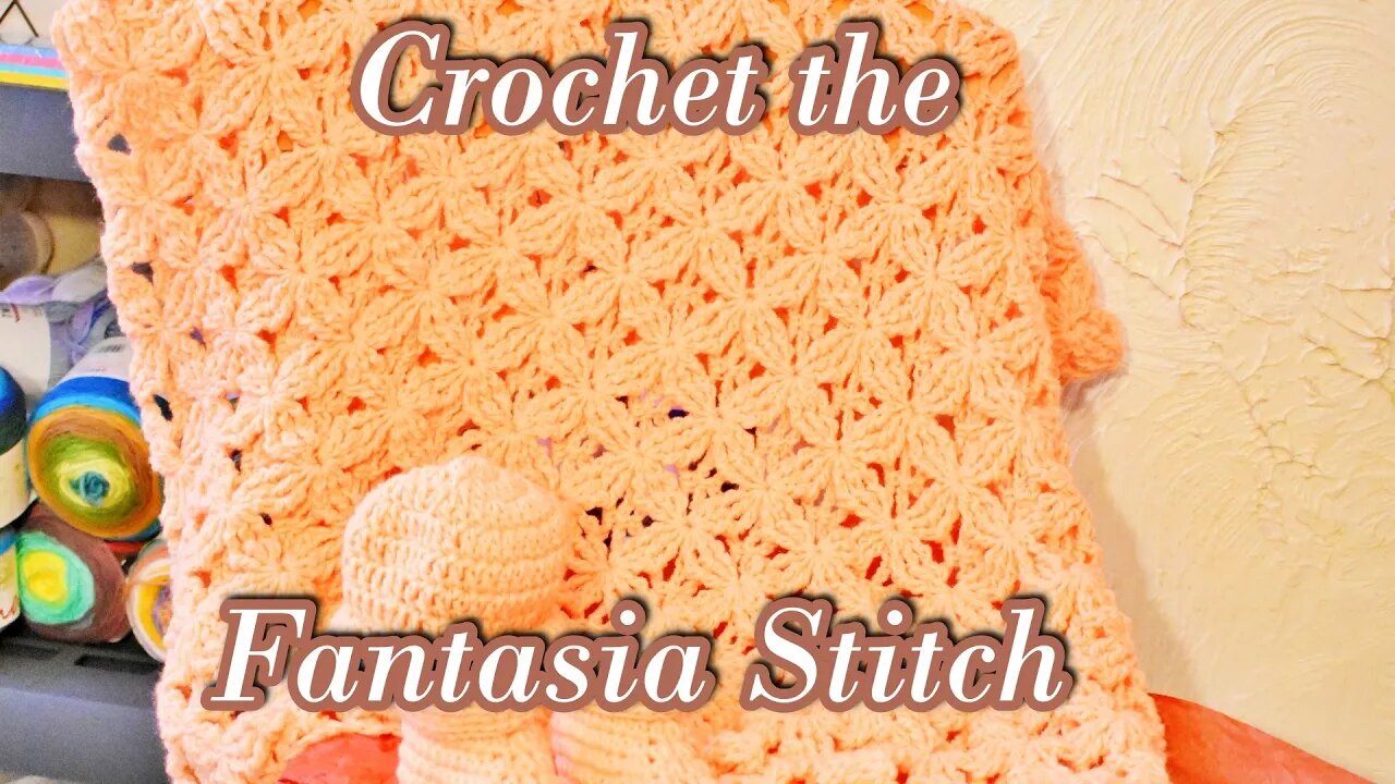 How to Crochet the Fantasia Stitch