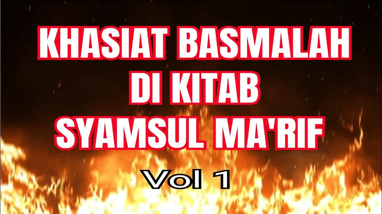 Ungkap Rahasia Khasiat "Bismillahirrahmanirrahim"