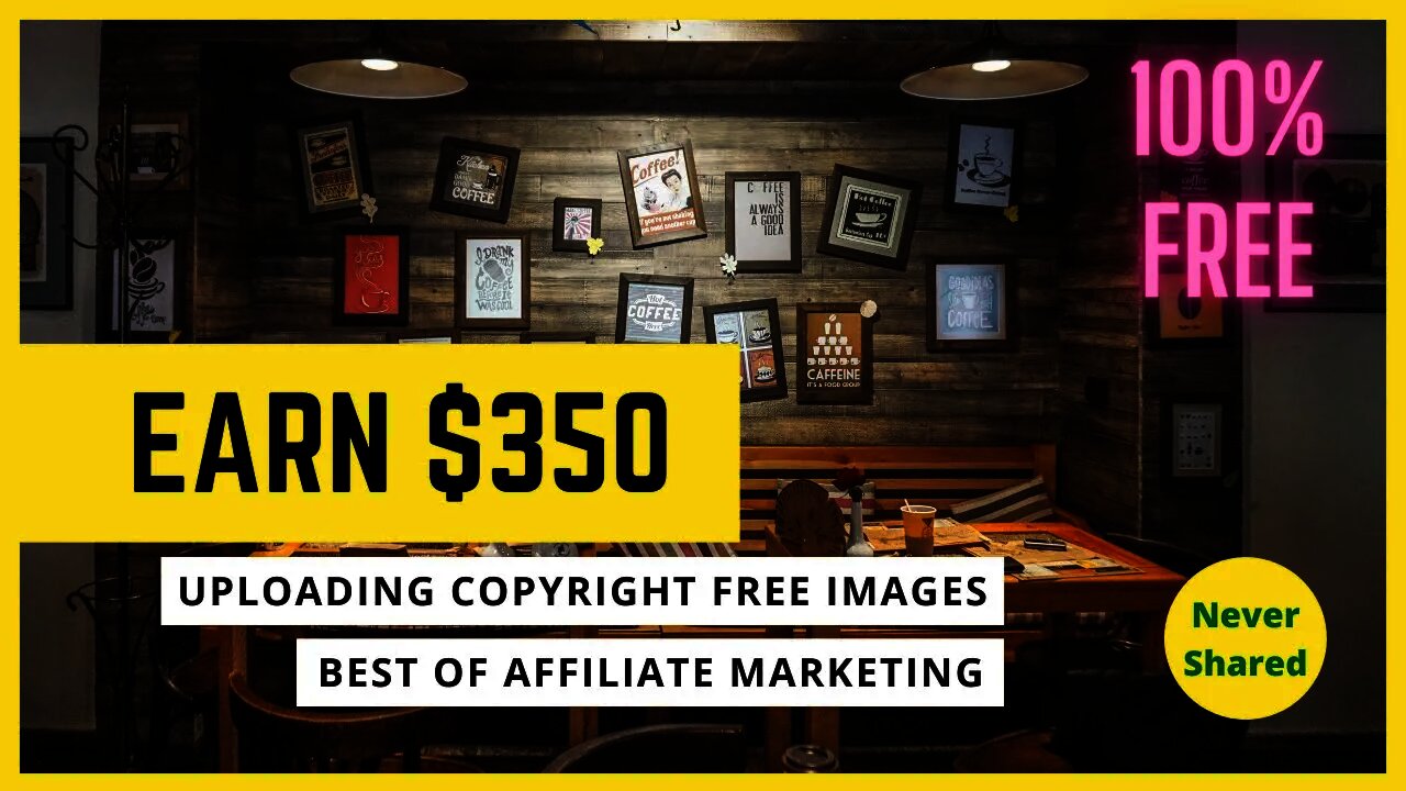 EARN $350 Uploading Copyright Free Images | Hijack Unlimited Free Traffic | Affiliate Marketing