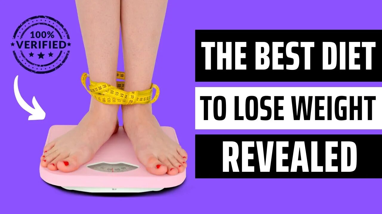 What is the best diet to lose weight