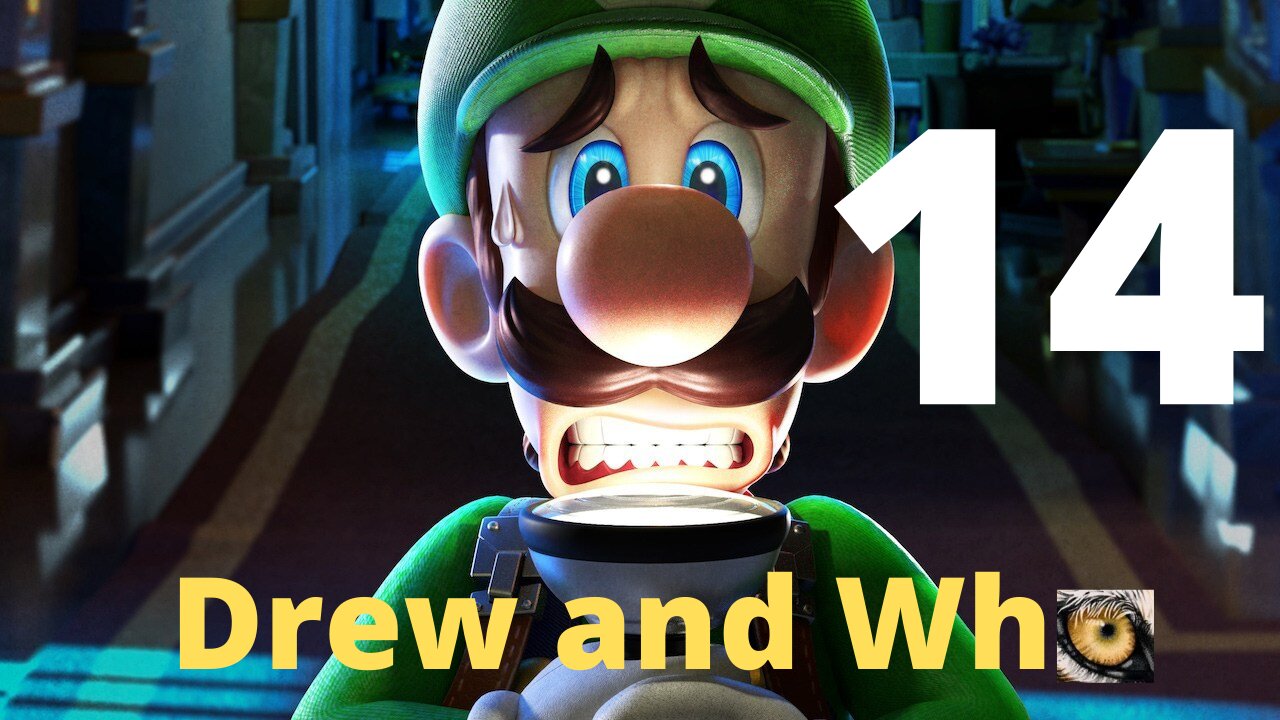 Luigi's Mansion- Drew helps inspire Chaps. Teamwork at its finest.