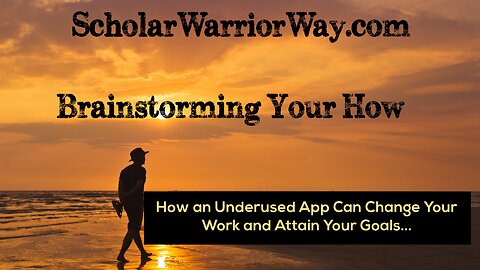 Scholar Warrior Way - How an Underused App Can Help Attain Your Goals.