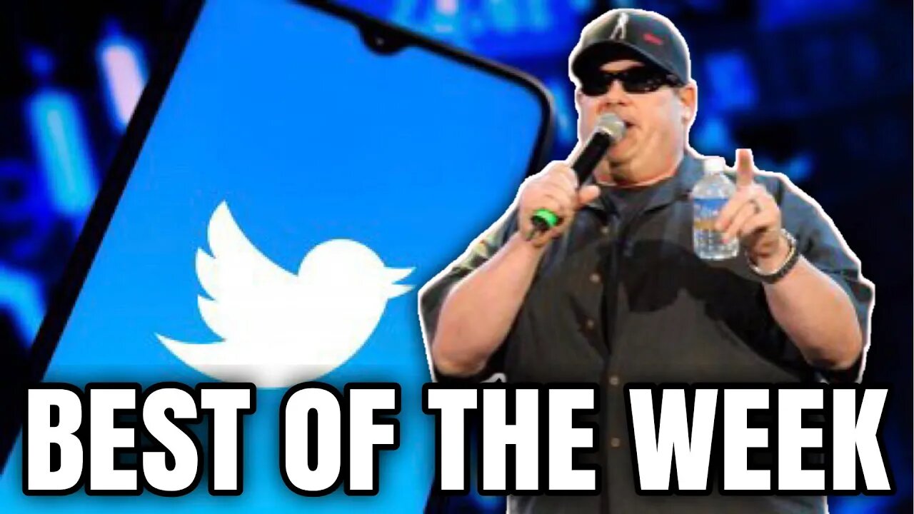 BUBBA'S BACK ON TWITTER! - Best of the Week (5/26/23 - 6/2/23)