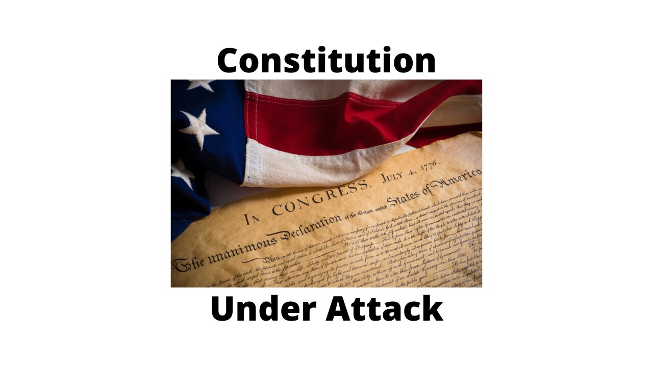 Constitution under direct attack