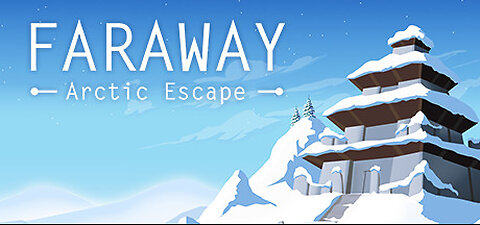 Campaign Faraway 3 - Arctic Escape Gameplay