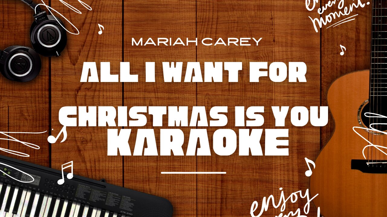 All I Want For Christmas Is You - Mariah Carey♬ Karaoke