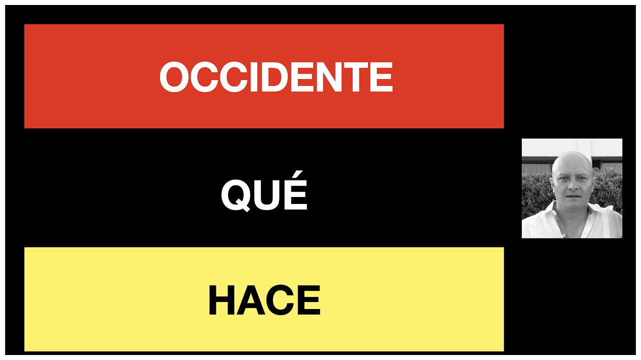 Qué Hace Occidente