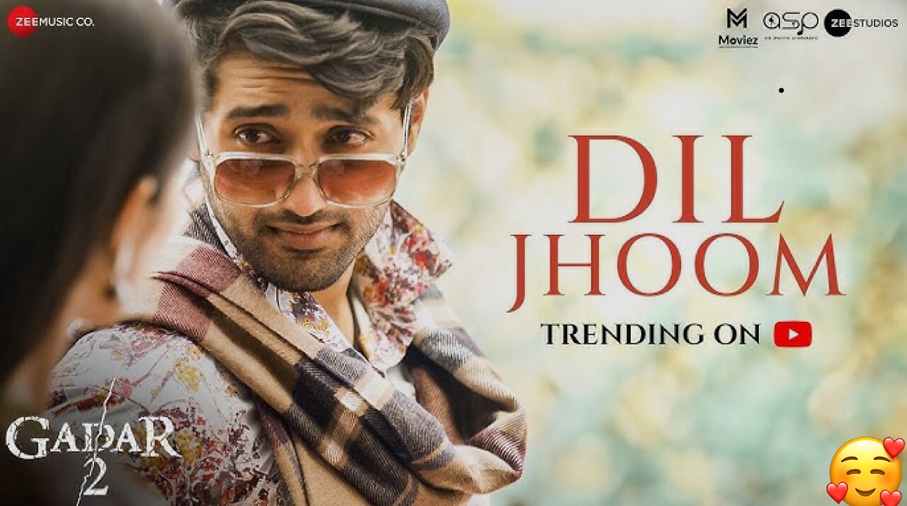 Dil Jhoom Gadar 2 Arijit Singh Sunny Deol, Utkarsh Sharma, Simratt K Mithoon, Sayeed Quadri