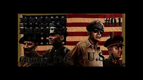 Let's Play Hearts of Iron IV - U.S.A. - 01