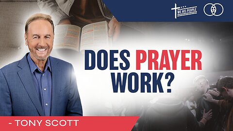 Does Prayer Work?