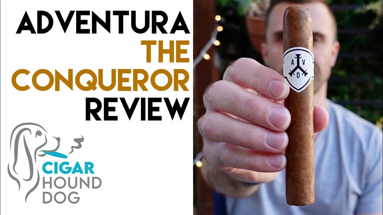 ADVentura The Conqueror Cigar Review