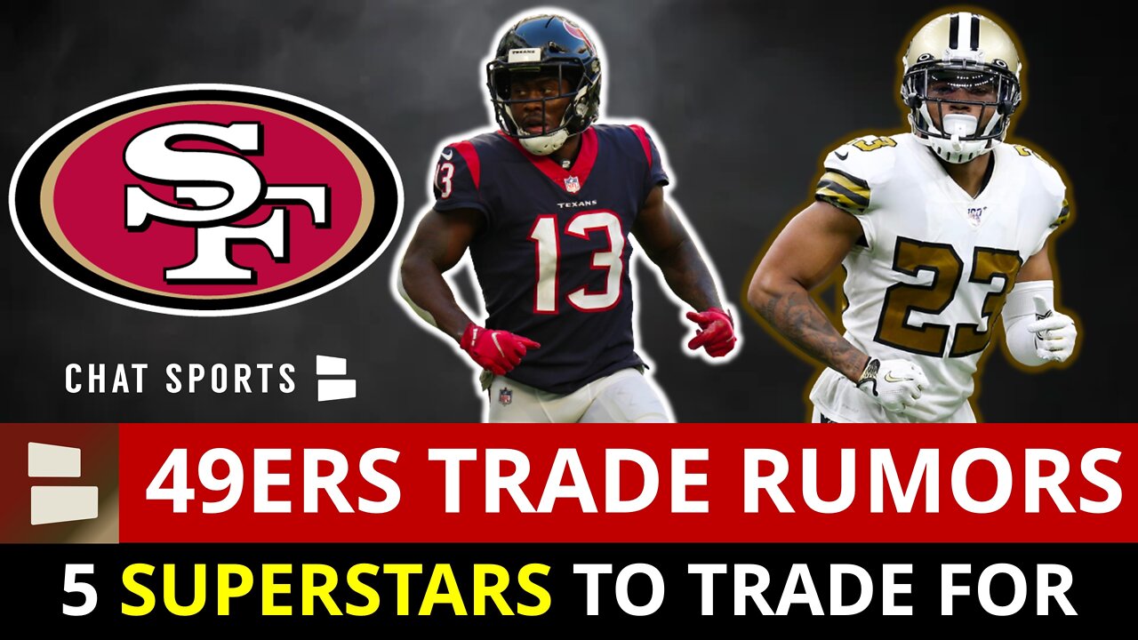 5 STAR Players 49ers Can Trade For: AJ Brown, Marshon Lattimore, Brandin Cooks | 49ers Rumors