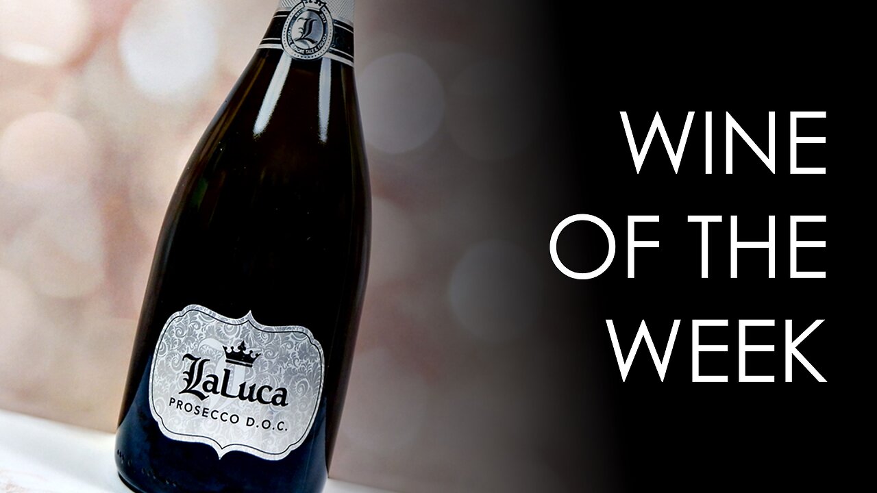 Ritual ETX Wine of the Week - LaLuca Prosecco D.O.C.