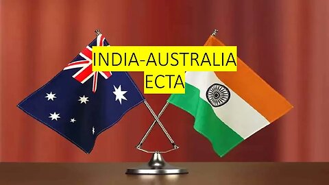 INDIA AUSTRALIA TRADE PACT