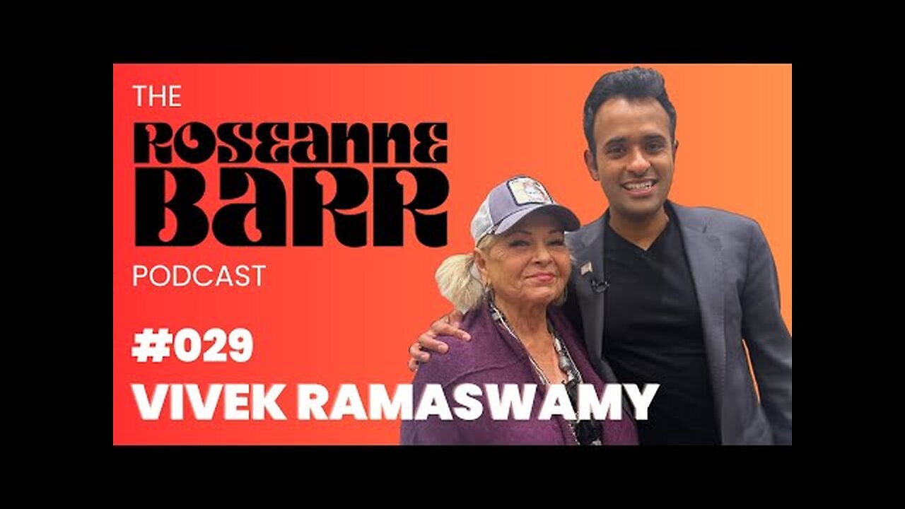 "Im not sure how much time America has left" with Vivek Ramaswamy | The Roseanne Barr Podcast #29