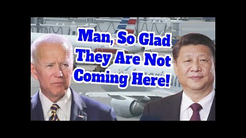 2022-01-23: Chinese should thank the US for not flying to China